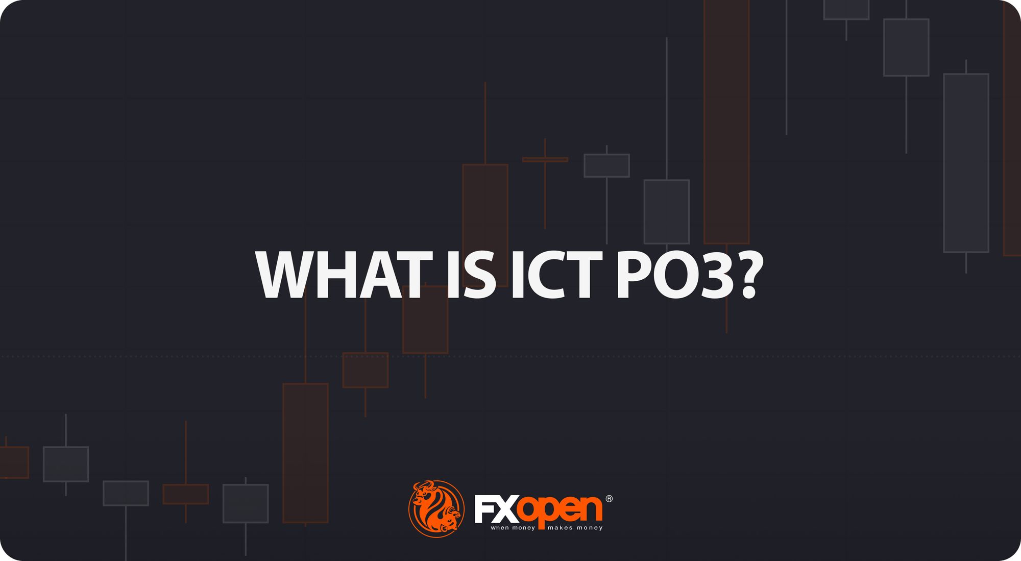 ICT PO3 是什么？交易者如何使用它？