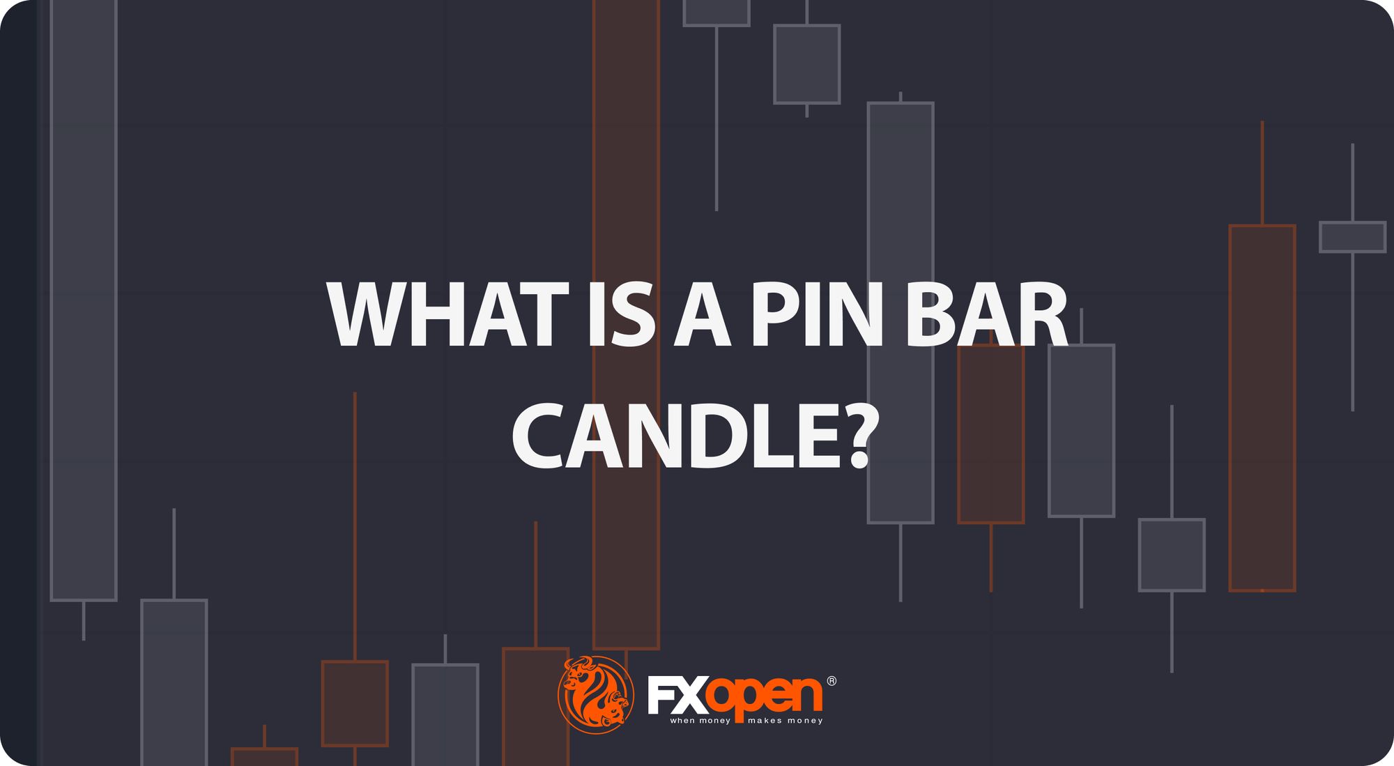 什么是 Pin Bar 蜡烛图？如何在交易中使用它？
